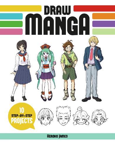 Cover image for Draw Manga: 10 Step-by-Step Projects