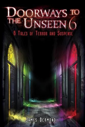 Cover image for Doorways to the Unseen 6