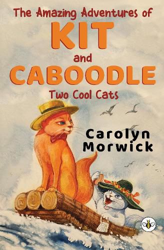 Cover image for The Amazing Adventures of Kit and Caboodle: Two Cool Cats