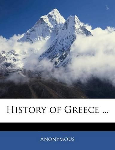 Cover image for History of Greece ...