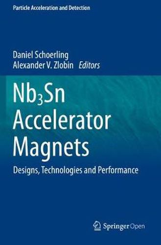 Cover image for Nb3Sn Accelerator Magnets: Designs, Technologies and Performance