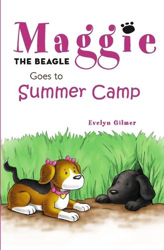 Cover image for Maggie the Beagle Goes to Summer Camp