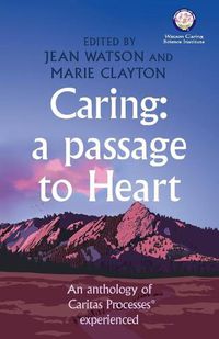 Cover image for Caring: A Passage to Heart