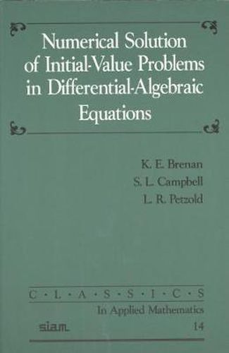 Numerical Solution of Initial-Value Problems in Differential-Algebraic Equations