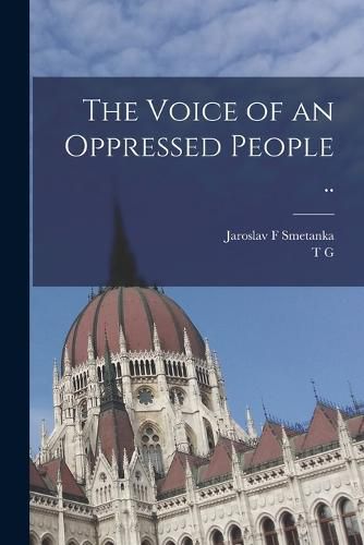 Cover image for The Voice of an Oppressed People ..