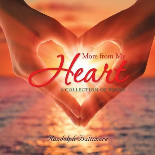 Cover image for More from My Heart: A Collection of Poems