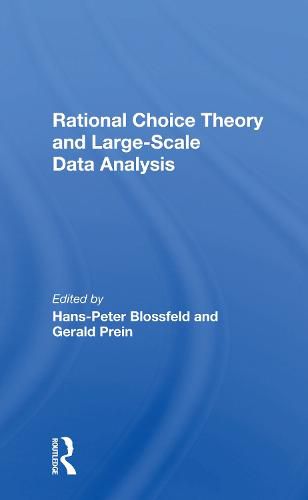 Cover image for Rational Choice Theory and Large-Scale Data Analysis