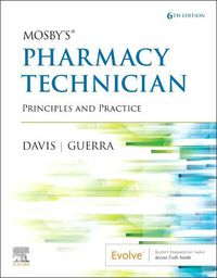 Cover image for Mosby's Pharmacy Technician: Principles and Practice