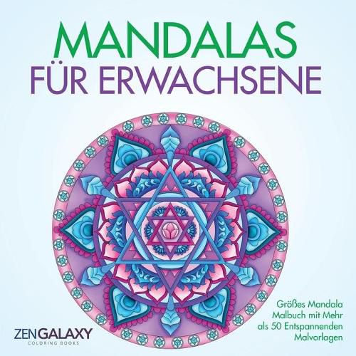 Cover image for Mandalas fur Erwachsene: Grosses Mandala Malbuch mit Mehr als 50 Entspannenden Malvorlagen