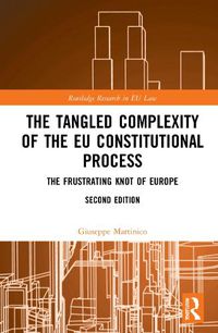Cover image for The Tangled Complexity of the EU Constitutional Process