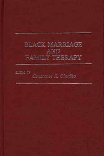 Cover image for Black Marriage and Family Therapy