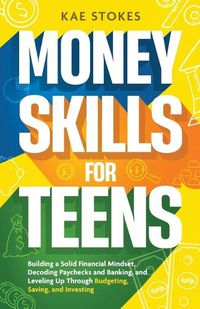 Cover image for Money Skills for Teens