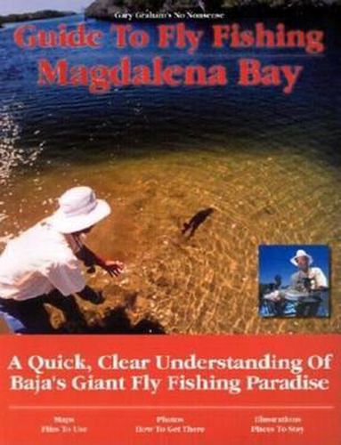 Cover image for Guide to Fly Fishing Magdalena Bay: A Quick, Clear Understanding of Baja's Giant Fly Fishing Paradise