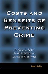 Cover image for Costs and Benefits of Preventing Crime