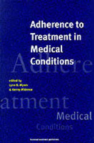 Cover image for Adherence to Treatment in Medical Conditions