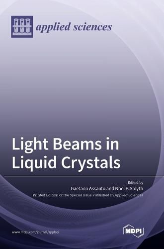 Cover image for Light Beams in Liquid Crystals