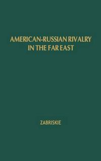 Cover image for Amer Russian Rivalry Far