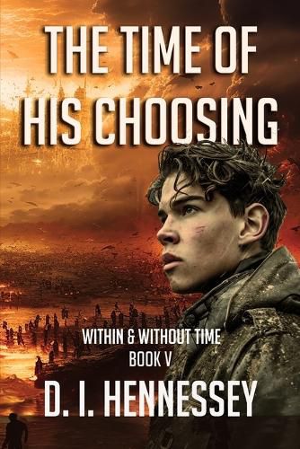 Cover image for The Time of His Choosing