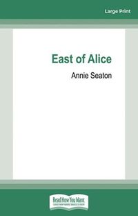 Cover image for East of Alice