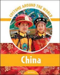 Cover image for Costume Around the World: China