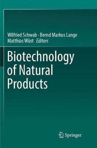 Cover image for Biotechnology of Natural Products