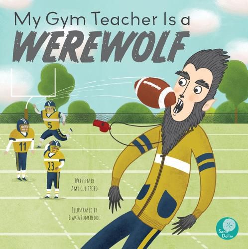 Cover image for My Gym Teacher Is a Werewolf