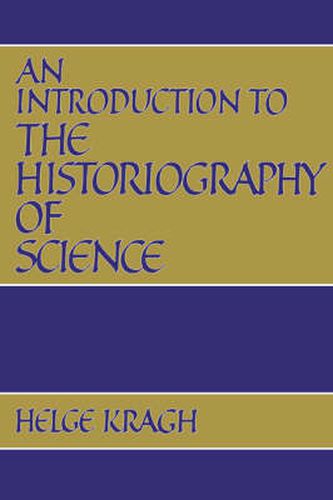 Cover image for An Introduction to the Historiography of Science