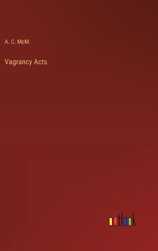 Vagrancy Acts