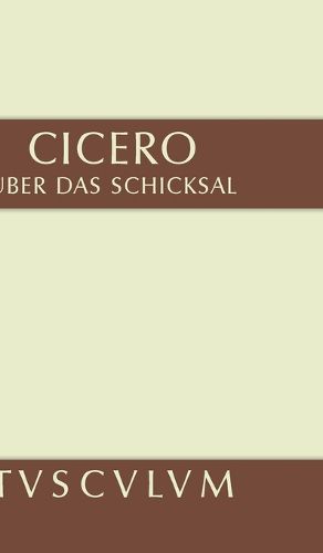 UEber Das Schicksal / de Fato: Lateinisch - Deutsch