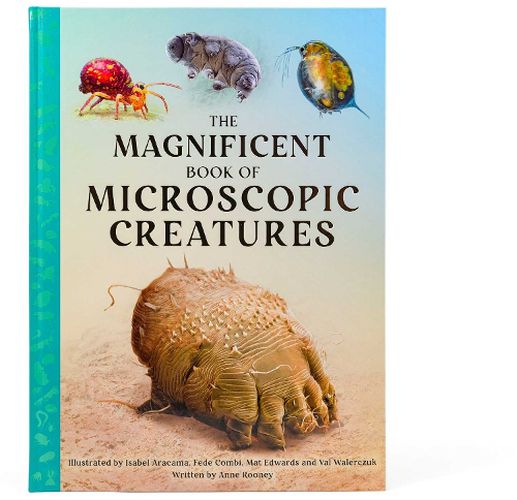 Cover image for The Magnificent Book of Microscopic Creatures