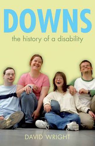 Cover image for Downs: The history of a disability