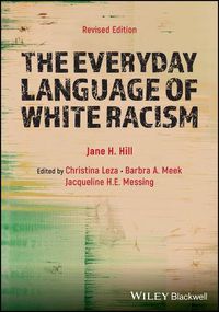 Cover image for The Everyday Language of White Racism