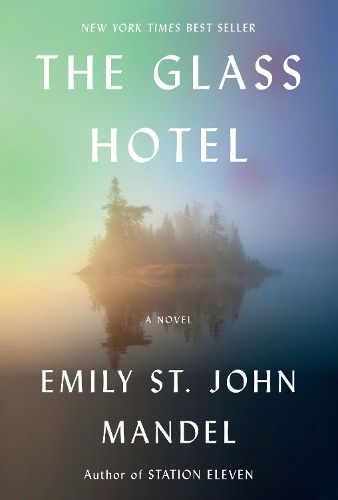Cover image for The Glass Hotel: A novel