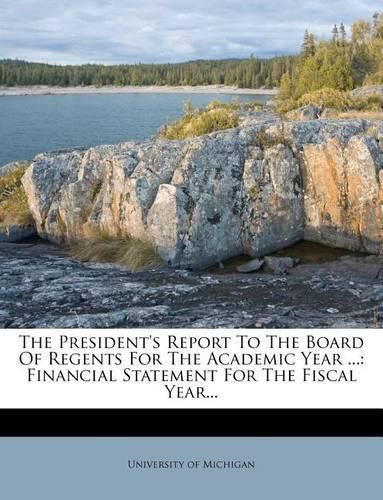Cover image for The President's Report to the Board of Regents for the Academic Year ...