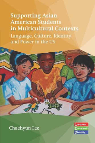 Cover image for Supporting Asian American Students in Multicultural Contexts