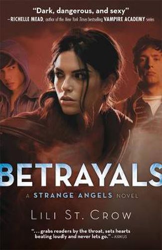 Cover image for Betrayals: Strange Angels Volume 2