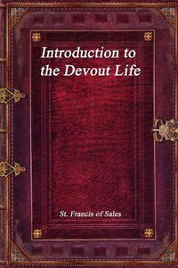 Cover image for Introduction to the Devout Life