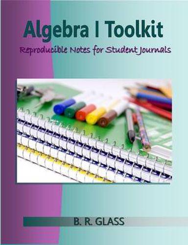 Cover image for Algebra I Toolkit: Reproducible Notes for Student Journals