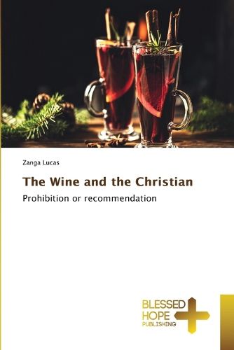 Cover image for The Wine and the Christian