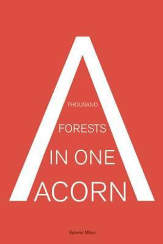 Cover image for A Thousand Forests in One Acorn: An Anthology of Spanish-Language Fiction