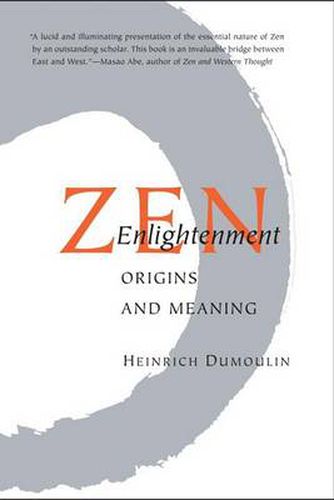 ZEN Enlightenment: Origins and Meaning