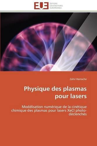 Cover image for Physique Des Plasmas Pour Lasers