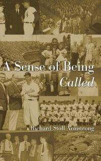 Cover image for A Sense of Being Called