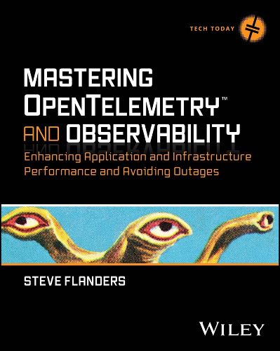 Cover image for Mastering OpenTelemetry and Observability