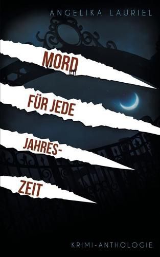 Cover image for Mord fur jede Jahreszeit: Krimi-Anthologie