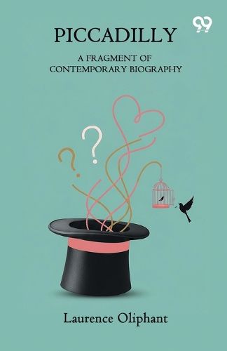 Cover image for PiccadillyFragment Of Contemporary Biography (Edition1)