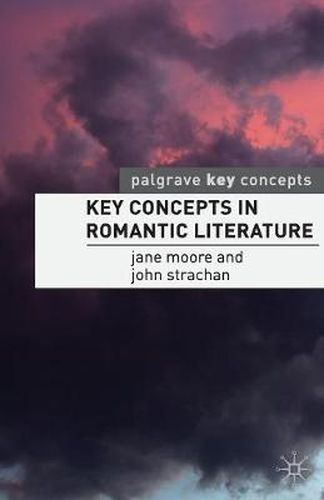 Cover image for Key Concepts in Romantic Literature