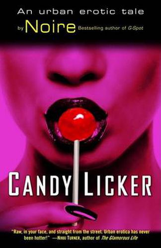 Cover image for Candy Licker: An Urban Erotic Tale