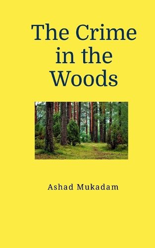 Cover image for The Crime in the Woods