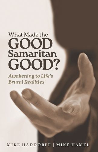 Cover image for What Made the Good Samaritan Good?